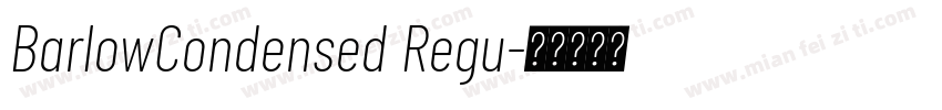 BarlowCondensed Regu字体转换